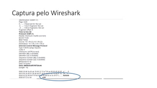 Captura pelo Wireshark
 