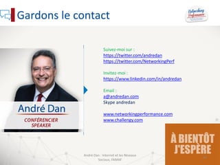 Congrès - Internet et les Réseaux Sociaux - Conférence André Dan 09 2016