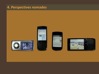 4. Perspectives nomades
 