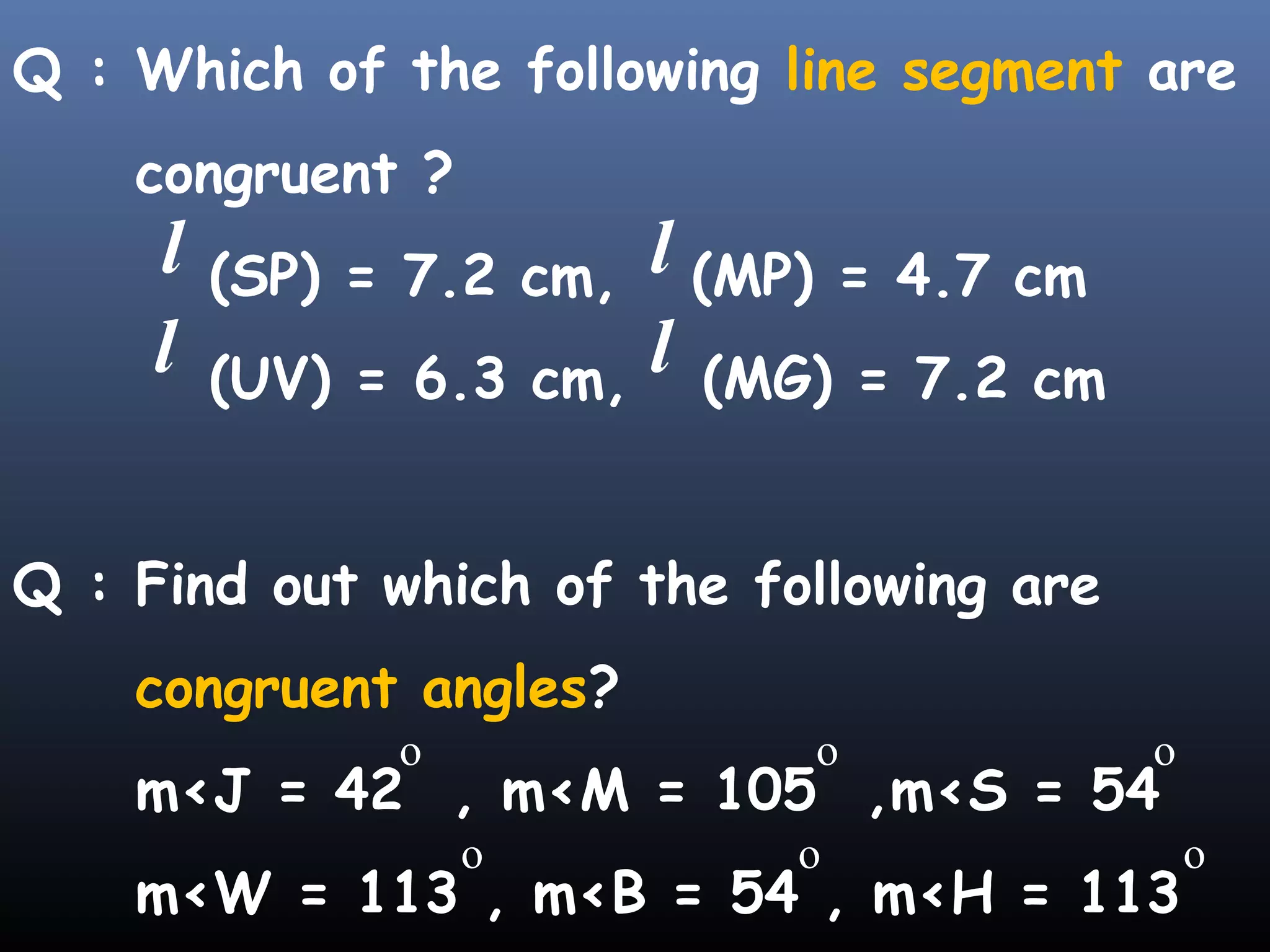 Congruence line,angle,triangles,rectangle-circle etc | PPT