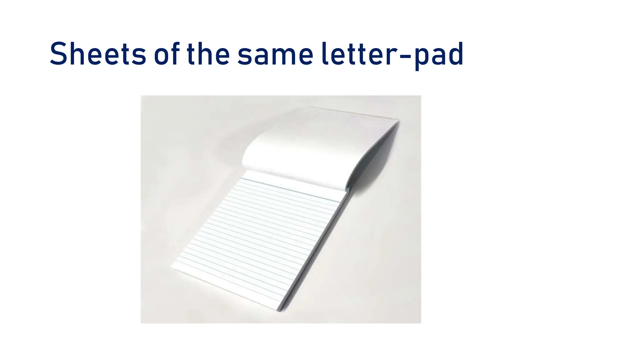 Sheets of the same letter-pad