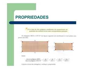 PROPRIEDADES
 