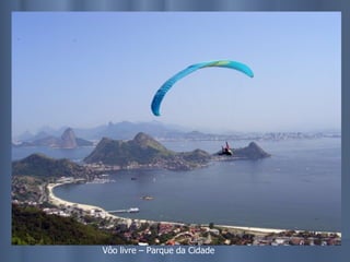 Vôo livre – Parque da Cidade 