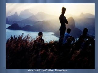 Vista do alto do Costão - Itacoatiara 