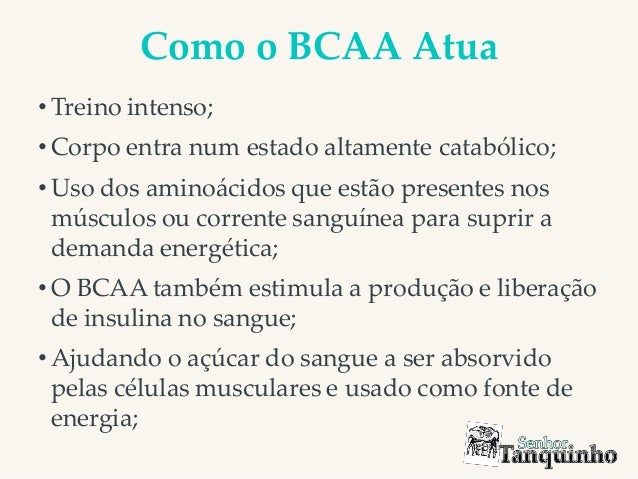 Conheça o bcaa o que é, para que serve, como e quando tomar