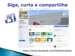 https://www.facebook.com/bibliotecafzea/
 