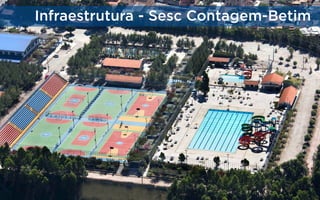 Infraestrutura - Sesc Contagem-Betim

 