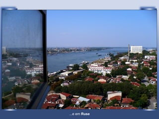 ...e em  Ruse 