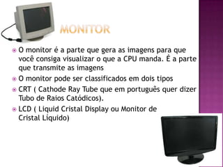 Monitor