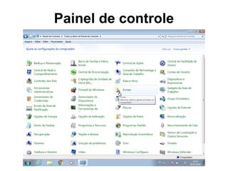 Painel de controle
 