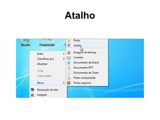 Atalho
 