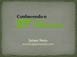 Jaime Neto
contato@jaimeneto.com
 