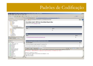 Padrões de Codificação
 