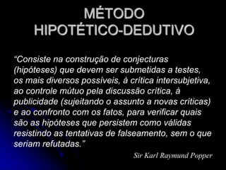 DESENVILVIMENTO HISTÓRICO DO MÉTODOEvidência