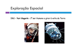 Exploração Espacial
 