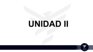 UNIDAD II