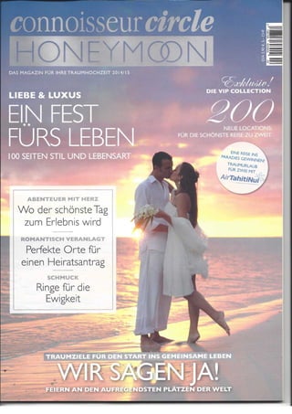 Conisseur Circle Honeymoon Special - June - Austria - DIN 