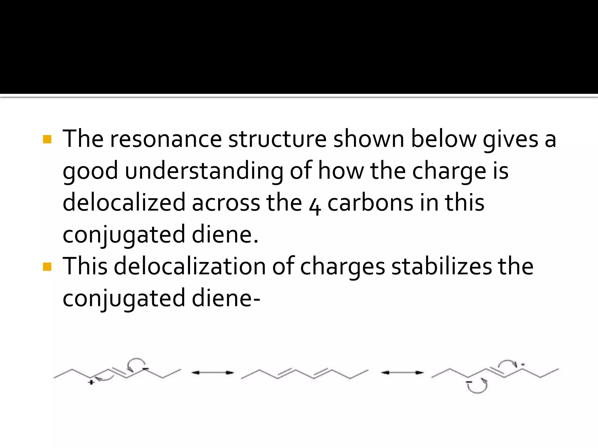 Conjugated dienes | PPTX