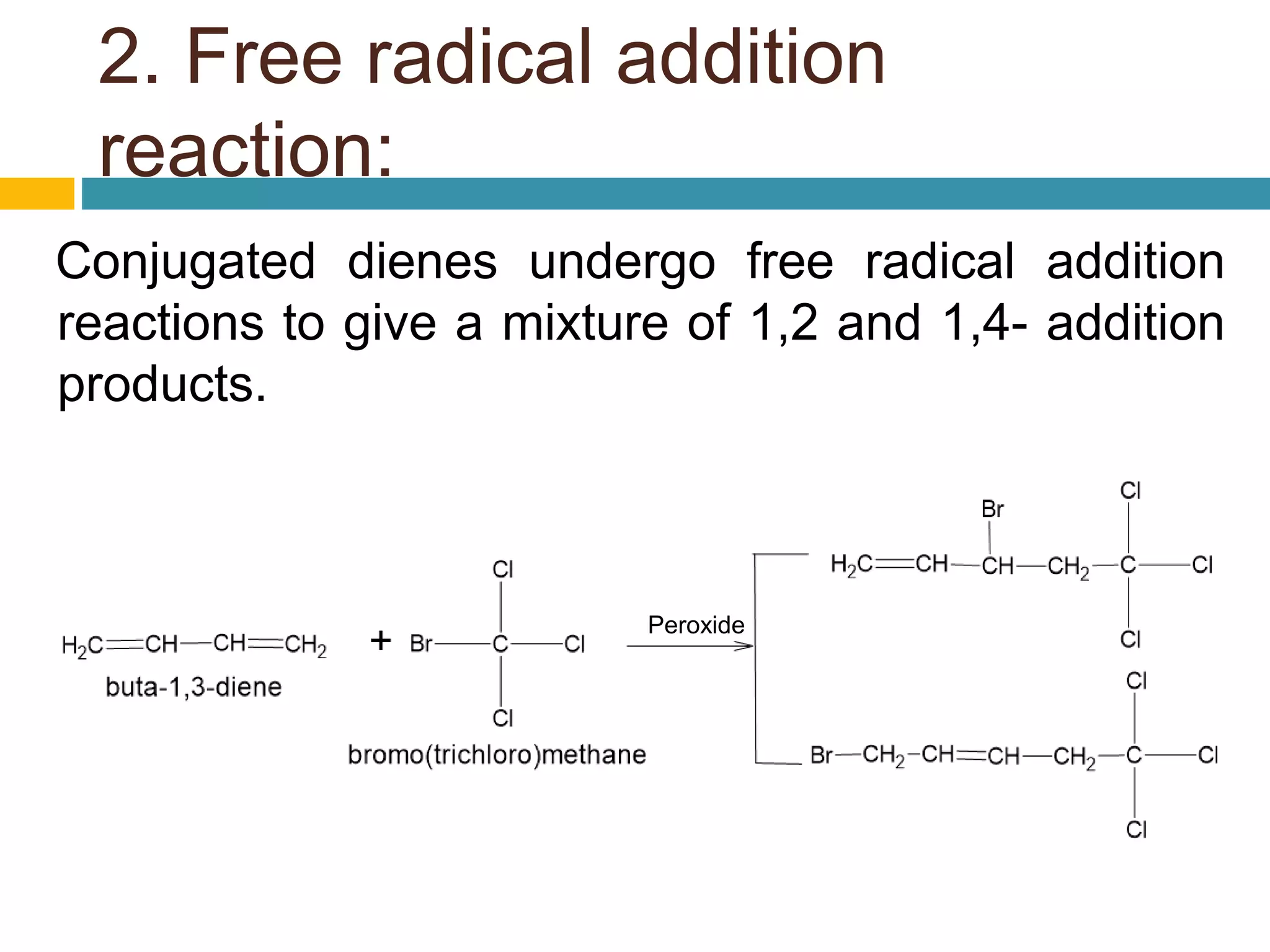 Conjugated dienes | PPTX