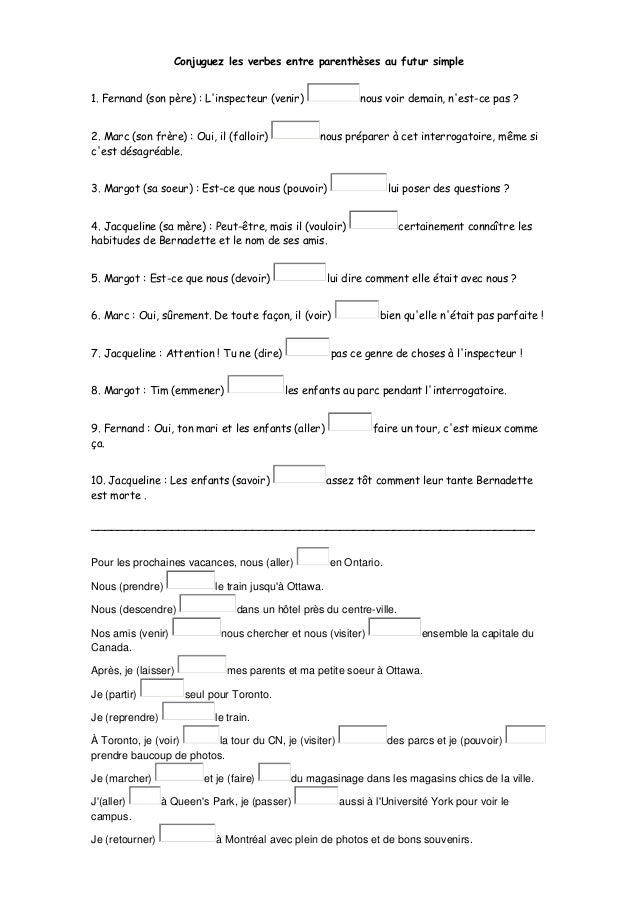Conjuguez Les Verbes Entre Parentheses Au Futur Simple