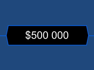 $500 000 