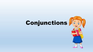 CONJUNCTIONS.pptx