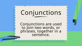 Conjunctions.pptx. what is conjunction and its meaning | PPTX