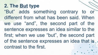 But Example Sentence ENGLISH 8 (KINDS OF CONJUNCTIONS USED IN SENTENCES).pptx