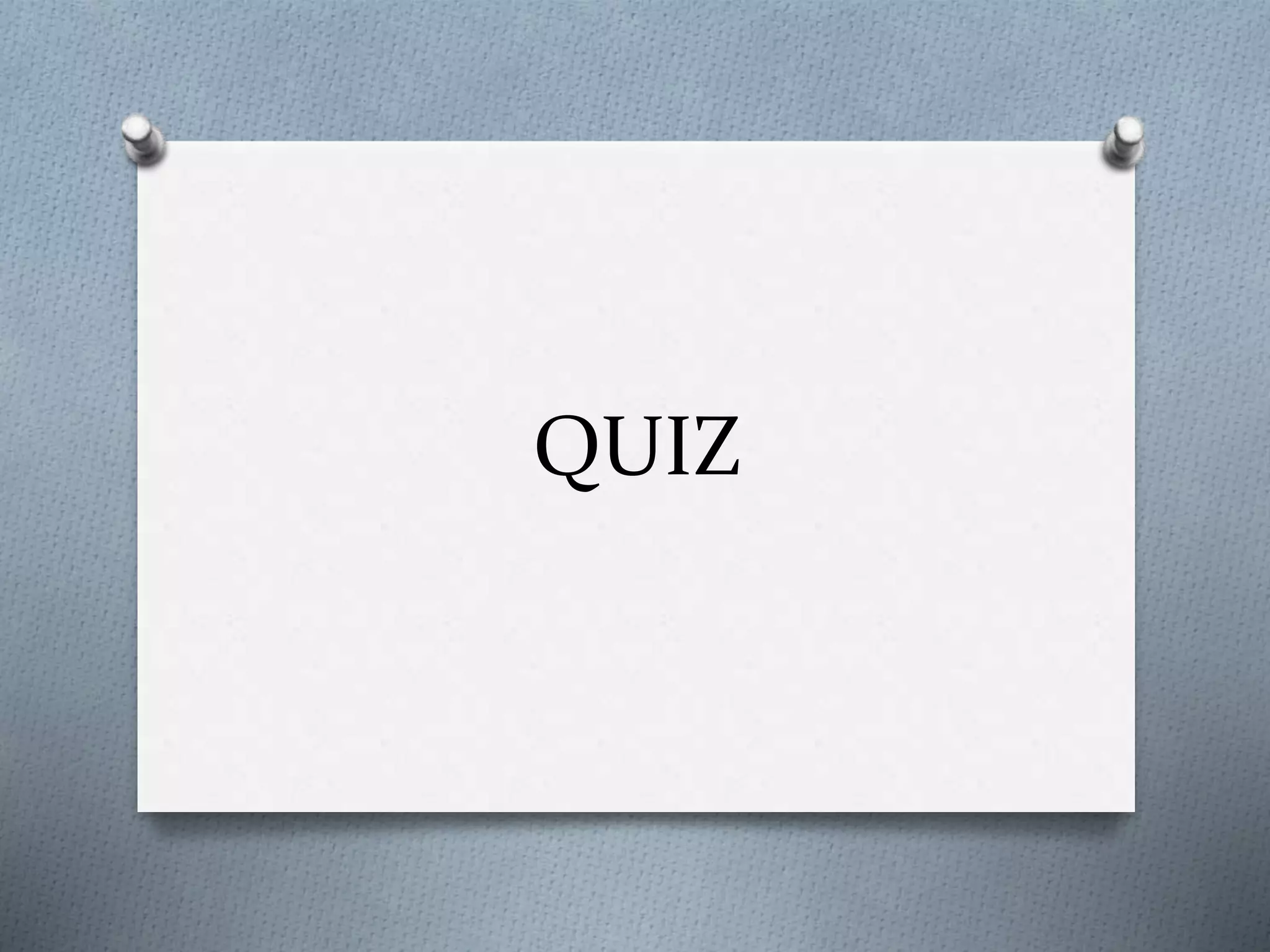 QUIZ
 