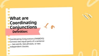 Conjunctions - Communication is the key to success | PPTX
