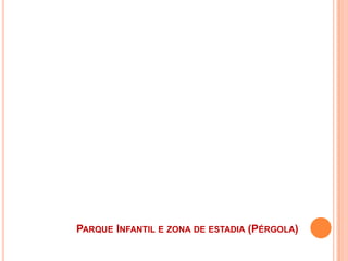  Bago de arroz – usado no percurso pedonal, ao longo de todo o recinto;