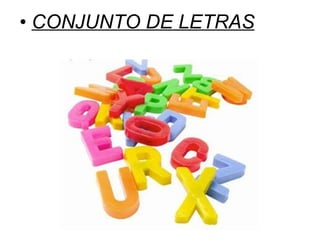 CONJUNTO DE LETRAS 
