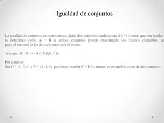 Igualdad de conjuntos
 