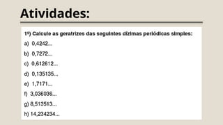 Atividades:
 