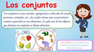 LOS CONJUNTOS, CLASES DE CONJUNTOS Y EJEMPLOS | PPTX