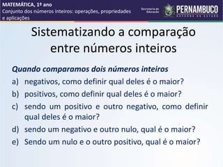 Conjuntos dos números inteiros operações, propriedades e aplicações.pptx