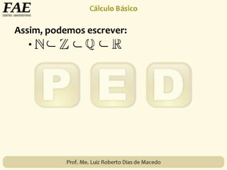 Assim, podemos escrever:
•
 