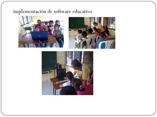 implementación de software educativo
 