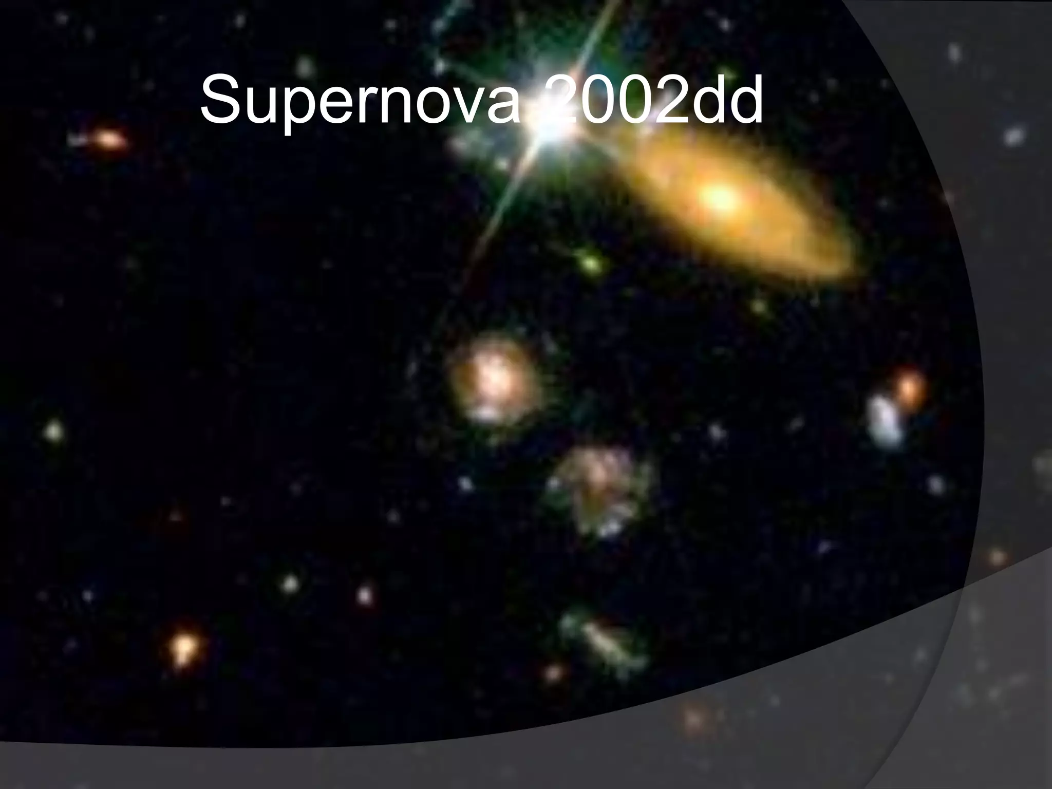 Supernova 2002dd
 