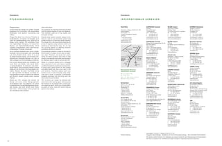 Conmoto                                                                                             Conmoto

     PFLEGEHINWEISE                                                                                      I N T E R N AT I O N A L E A D R E S S E N


     Pflegehinweise                                   Care instructions                                  Head Office                           AUSTRALIEN / Australia                IRLAND / Ireland                     SCHWEIZ / Switzerland
                                                                                                                                               Interdeco                             Mary Ryder Designs                   designer-moebel.ch
     Unsere Produkte werden mit größter Sorgfalt      Our products are manufactured and checked          Conmoto J. Wagner GmbH & Co. KG       Mr and Ms Kauert                      Ms Mary Ryder                        Mr Pius Kaufmann
     hergestellt und kontrolliert. Die verwendeten    with the highest degree of care and diligence.     Schloss Möhler                        118 Renwick St.                       22 Crofton Road, Dun Laoghaire       Tonhallestr. 49
     Materialien sind äußerst hochwertig und          The materials used are of top quality and          Schlossallee 7–9                      AUS - 2016 Redfern                    IRL - Co. Dublin                     CH-9500 Wil
     haltbar.                                         extremely durable.                                 D-33442 Herzebrock-Clarholz           T    +61 293 197 127                  T    +353 12301245                   T    +41 71 913 7600
                                                                                                         Germany                               F    +61 293 197 127                  F    +353 12301247                   F    +41 71 913 7677
     Pflegen Sie daher Ihre Conmoto Produkte im       Despite being weather resistant, please ensure     T +49 5245 921920                     info@interdeco.com.au                 mary@maryryderdesign.ie              info@designer-moebel.ch
     Außenbereich und Garten mit Sorgfalt, auch       that you care for your Conmoto outdoor and         F +49 5245 9219222                    www.interdeco.com.au                  www.maryryderdesign.ie               www.designer-moebel.ch
     wenn sie wetterbeständig sind, damit sie so      garden products so that they remain beautiful      info@conmoto.com
                                                                                                                                               AUSTRALIEN / Australia                ISLAND / Iceland                     Slowenien / Slovenia
     länger schön bleiben. Wir empfehlen Ihnen        for a longer time. We recommend cleaning the       www.conmoto.com
                                                                                                                                               Siekaup Einrichtungssysteme Pty Ltd   OPS ehf                              Mr Christian Kriz
     eine regelmäßige Reinigung mit lauwarmem         products regularly using lukewarm water and                                              Mrs Karin Siekaup                     Mr Halldór Hrannar Halldórsson       Schuhfabrikgasse 17
     Wasser und Spülmittel/Neutralseife. Keine        washing-up liquid/neutral soap. Do not use                                               Peter Gualtieri                       Kjarrás 4                            A-1230 Wien
     scharfen, scheuermittel-, chlor- oder lösungs-   any scouring agents or cleaning products                                                 Shop 1, 360 Pacific Highway           IS-210 Garðabær                      T    +43 1 865 12 25
     mittelhaltigen Produkte verwenden.               containing chlorine or solvents.                                                         AUS - Crows Nest NSW 2065             T    +354 863 5155                   F    +43 1 865 12 25-20
                                                                                                                                               T    +61 2 9906 5472                  F    +354 554 6546                   office@ckriz.at
     Auch rostfreier Edelstahl kann durch umwelt-     Environmental pollution or salty air can lead to                                         F    +61 2 9906 2715                  hhrannar@hive.is
     bedingte Verschmutzungen oder salzhaltige        the formation of a layer of rust, even on stain-                                         siekaup@bigpond.com                                                        SPANIEN / Spain
     Luft einen Rostfilm bilden. Daher ist es auch    less steel. Therefore, we would also advise                                              www.siekaup.com.au                    ITALIEN / Italy                      Agencia Nordika
     für diese Produkte ratsam, sie mit einem han-    caring for these products from time to time                                                                                    Oekotherm - stufe & caminetti        Mrs María Aranzadi Herreros
     delsüblichen Edelstahl-Reiniger von Zeit zu      using a commercially avail-able cleaning agent                                           Belgien / Belgium                     Mr. Marvin Thomaser                  Avd. Askatasuna 9 6B
                                                                                                                                               Castle Design Imports                 Pinzagen 17/5                        E-48003 Bilbao
     Zeit zu pflegen und Schmutzbelag zu entfernen.   for stainless steel in order to remove any dirt.
                                                                                                                                               Mr Lucas Horst                        I-39042 Bressanone (BZ)              T    +34 661 815 978
     Holz ist ein Naturprodukt und verändert sich     Wood is a natural product and it changes                                                 Rouwenhofstraat 10                    T    +39 0472 - 802090               F    +34 946 569 169
     unter Wind und Wetter, trotz seiner Witte-       when exposed to wind and various weather                                                 NL-6701 BB Wageningen                 F    +39 0472 - 802091               maria@agencianordika.com
     rungsbeständigkeit. Es bekommt eine silber-      conditions despite its weather-proof properties.                                         T    +31 6553 36 901                  info@oekotherm.it
                                                                                                                                               F    +31 317 42 38 29                 www.oekotherm.it                     TÜRKEI / Turkey
     graue Patina, auch schwarze Flecken können       A silvery-grey patina forms on the surface                                               info@conmoto.nl                                                            Camine Fireplaces
     aufgrund von Schmutz und Feuchtigkeit ent-       and black marks can also occur due to dirt         Öffnungszeiten Showroom               www.conmoto.nl                        LITAUEN / Lithuania                  Mr Resul Yazici
     stehen. Bürsten Sie daher Ihre Möbel einmal      and moisture. Therefore, please wash your          Opening hours showroom                                                      Beola                                E5 Yan Yol AR Plaza
     im Jahr gründlich mit Wasser und Seife ab.       furniture once a year thoroughly using water,                                            DÄNEMARK / Denmark                    Mr Naglis Nasvytis                   D Blok Kat: 2
                                                                                                         Mo. – Fr. 10 bis 17 Uhr,              Caroline E.                           Pasazoskg./Arklin g.12               TR - Koziatagi Istanbul
     Handelsübliche Holzöle verleihen Ihren Möbeln    soap and a brush. If required, commercially        Sa. 10 bis 16 Uhr                     Mrs Eilersen, Mr. Karnauch            LT-2001 Vilnius                      T    +90 216 464 1949
     auf Wunsch danach wieder einen warmen            available woodcare oils will bring back the
                                                                                                         Mon. – Fri. from 10 a.m. to 5 p.m.,   Usserød Kogevej 18                    T    +370 521 228 00                 F    +90 216 464 1945
     Farbton.                                         warm tone of your furniture.                       Sat. from 10 a.m. to 4 p.m.           DK-2970 Hørsholm                      F    +370 699 292 80                 ry@camine.net
     Möbel aus HPL reinigen Sie einfach mit           HPL furniture can simply be cleaned with                                                 T    +45 4579 1210                    info@beola.lt                        www.camine.net
     Wasser und einem milden Reinigungsmittel.        water and a mild cleaning agent. Subsequently                                            F    +45 4579 1211                    www.beola.lt
                                                                                                         Vertrieb Nord                         caroline-e@mail.dk                                                         UK / United Kingdom
     Anschließend kann das Material mit einem         the material can be treated with a normal pla-
                                                                                                         PLZ 0, 1, 2, 3, 48, 49, 59            www.caroline-e.dk                     NIEDERLANDE / Netherlands            Encompass Furniture &
     handelsüblichen Kunststoffpflegemittel behan-    stics cleaning agent, which has a similar effect   Bernd Hanhardt                                                              Castle Design Imports                Accessories Ltd.
     delt werden, dies wirkt ähnlich einer Politur    as polish on a car, since dirt cannot cling so     Weidenweg 14                          FRANKREICH / France                   Mr Lucas Horst                       Mr Simon Ray
     beim Auto - Schmutz kann nicht so leicht an      easily to the surface.                             33397 Rietberg                        Rüegg Cheminées SAS                   Rouwenhofstraat 10                   The Pool Room, Stansted House
     der Oberfläche haften bleiben.                                                                      T 05244 974277                        Henry Spack                           NL-6701 BB Wageningen                Stansted Park, Rowlands Castle
                                                                                                         F 05244 974278                        Rue de I'Industrie                    T    +31 6553 36 901                 UK-PO9 6DX Hampshire
                                                                                                         Mobil 0171 3785959                    Z.I. Sud - B.P. 70031                 F    +31 317 42 38 29                T    +44 2392 410 045
                                                                                                         bh@berndhanhardt.de                   67161 Wissembourg Cedex               info@conmoto.nl                      F    +44 2392 412 145
                                                                                                                                               T +33 388 541 062                     www.conmoto.nl                       info@encompassco.com
                                                                                                         Vertrieb Mitte                        F +33 388 542 305                                                          www.encompassco.com
                                                                                                         PLZ 4 (außer 48, 49),                 henry.spack@ruegg-cheminee.com        ÖSTERREICH / Austria
                                                                                                         PLZ 5 (außer 54, 55, 56, 59)          www.ruegg-cheminee.com                ECO Edletzberger GmbH                USA
                                                                                                         Vanessa Wiersch                                                             Mr Josef Edletzberger                Ameico Inc.
                                                                                                         Conmoto J. Wagner GmbH & Co. KG       GRIECHENLAND / Greece                 Pestalozzistr. 2                     Mr Peter Kahane
                                                                                                         Schlossallee 7 - 9                    Moda Bagno                            A-3106 St. Pölten                    1 Church Street
                                                                                                         33442 Herzebrock-Clarholz             Mrs Mimi Kanellopoulou                T    +43 2742 26 4 26                USA-New Milford, CT 06776
                                                                                                         T 05245 92192-15                      N. Varveris S.A.                      F    +43 2742 26 4 66                T    +1860 354 87 65
                                                                                                         F 05245 92192-22                      50 Anapafseos Str. Vrilissia          office@feuergalerie.at               F    +1860 354 86 20
                                                                                                         Mobil 0160 90871740                   GR-15235 Athens                       www.feuergalerie.at                  info@ameico.com
                                                                                                         wiersch@conmoto.com                   T   +30 210 803 29 02                                                      www.ameico.com
                                                                                                                                               F   +30 210 804 94 08                 SCHWEDEN / Sweden
                                                                                                         Vertrieb Süd                          export@modabagno.gr                   form chill
                                                                                                         PLZ 54, 55, 56, 6, 7, 8, 9            www.modabagno.gr                      Mrs Ylva Edman
                                                                                                         Jens Dürr Christensen                                                       Bataljvägen 9
                                                                                                         Hubmaierstr. 9                                                              S-133 33 Saltsjöbaden
                                                                                                         85051 Ingolstadt                                                            T    +46 8 556 16 030
                                                                                                         T 08450 928748                                                              F    +46 8 556 06 031
                                                                                                         F 08450 928854                                                              info@ formchill.se
                                                                                                         Mobil 0178 7101747                                                          www.formchill.se
                                                                                                         duerr.christensen@t-online.de




                                                                                                                                               Herausgeber: Conmoto J. Wagner GmbH & Co. KG
                                                                                                         Printed in Germany                    Fotografie: Nicola Rehage Gestaltung: Uli Frech Kommunikationsdesign Text: Leimkühler Kommunikation
                                                                                                                                               Wir danken unseren Partnern Cor, interlübke und Carpet Concept für die Unterstützung der Fotoproduktion.
                                                                                                                                               We thank our partners Cor, interlübke and Carpet Concept for supporting the photo-production.

70
 