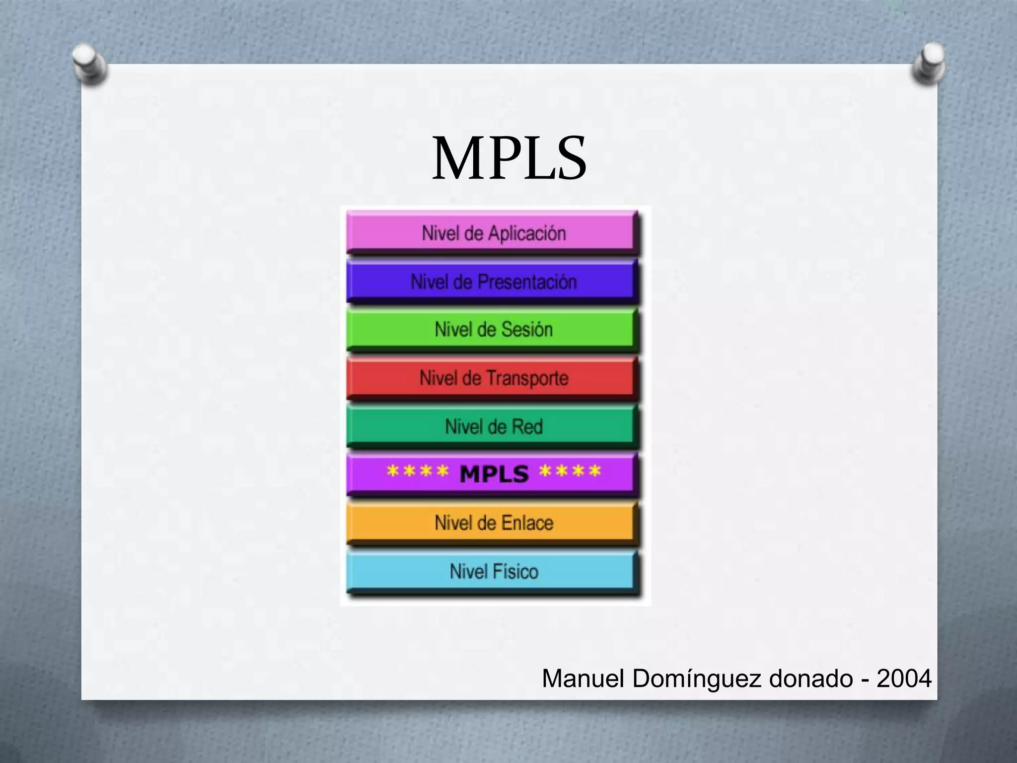 MPLSManuel Domínguez donado - 2004