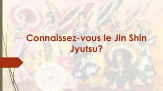 Connaissez-vous le Jin Shin
Jyutsu?
 