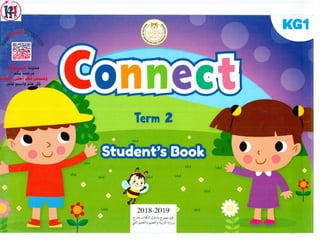 Connect english-school-books-kg1-2nd-term-khawagah-2019