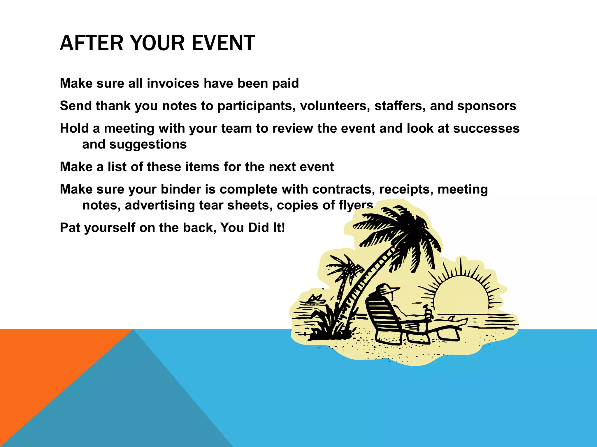 Your budget doesn’t have to define your event or interfere with your goal