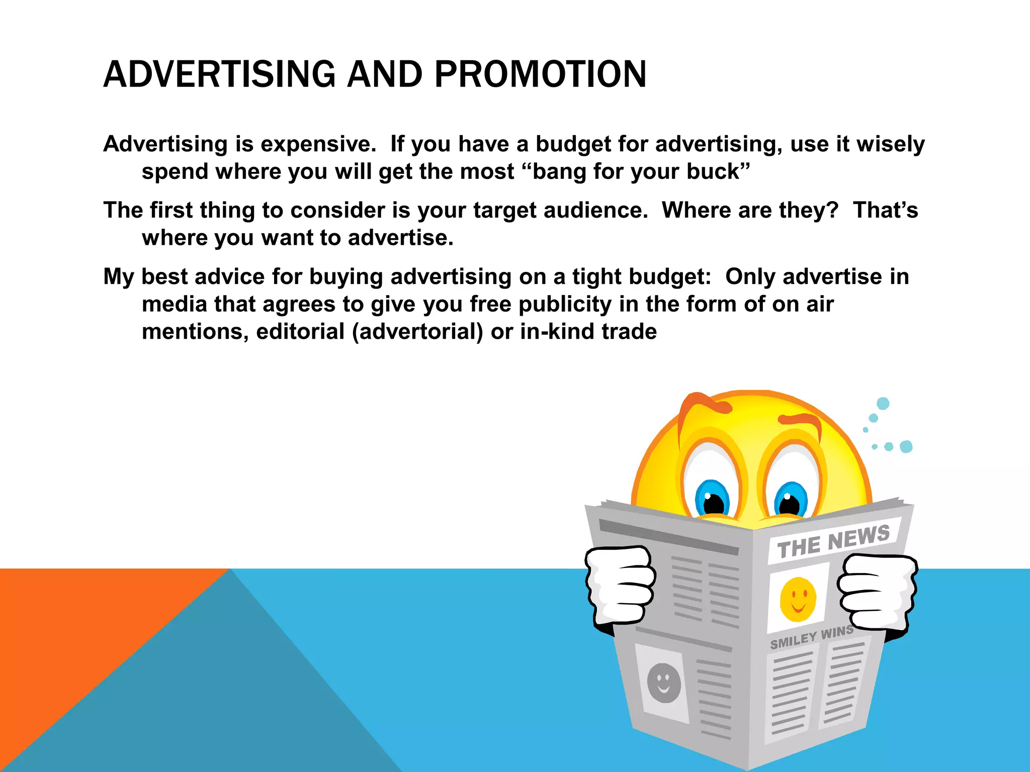 Put together a timeline for your eventA well thought out timeline is essential to the success of your event.  