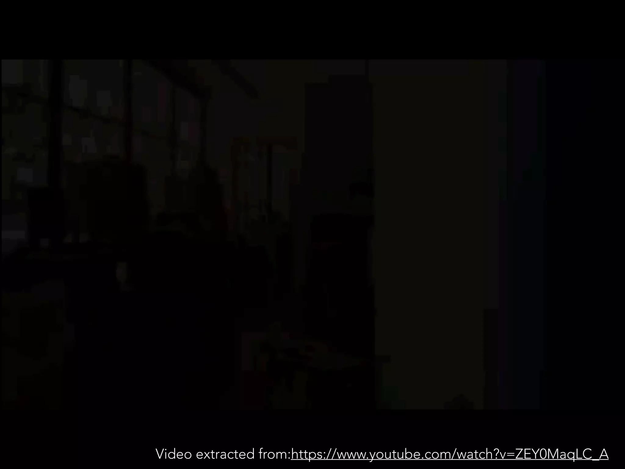 Video extracted from:https://www.youtube.com/watch?v=ZEY0MaqLC_A
 