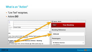 What is an "Action"
 "Live Text" recognises,
 Actions DO!
 