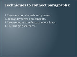 Effective Techniques for Writing Connected Paragraphs with ...