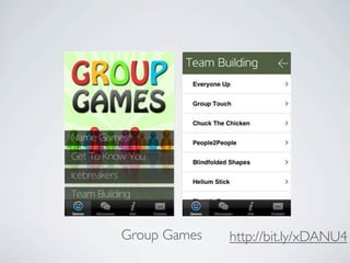 Group Games   http://bit.ly/xDANU4
 