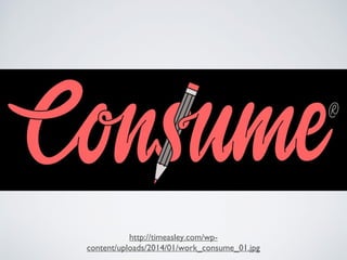 http://timeasley.com/wp-
content/uploads/2014/01/work_consume_01.jpg
 
